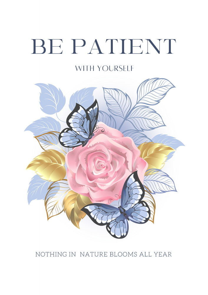 Be Patient with yourself Poster 03 (A1-A5) .png